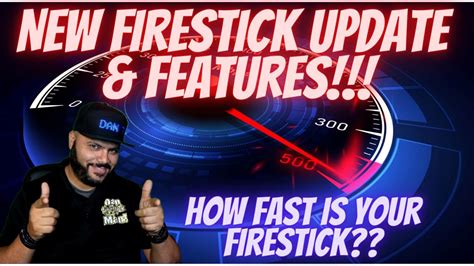 New Firestick Update Features How Fast Is Your Firestick