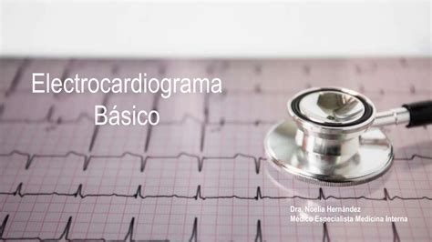 Electrocardiograma básico para todos facil PPT