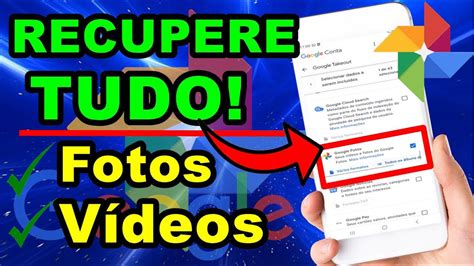 Como Recuperar Fotos Apagadas Do Google Fotos De Qualquer Celular