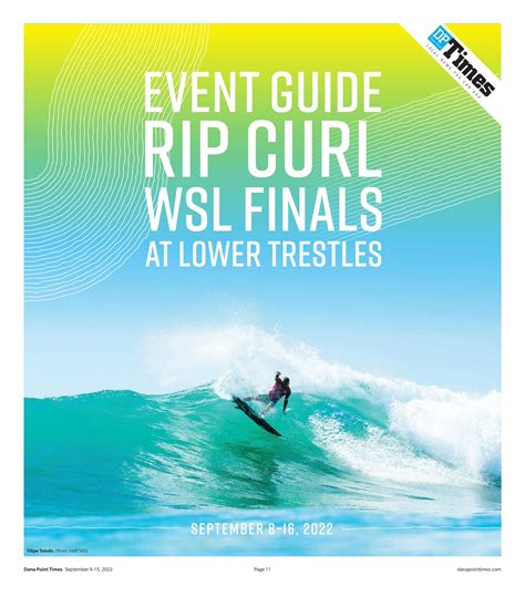 Event Guide Rip Curl WSL Finals 2022 By Dana Point Times Issuu