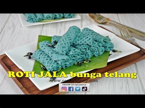 Resepi Roti Jala Bunga Telang Sedap Dan Mudah Lembut Sampai Ke Petang