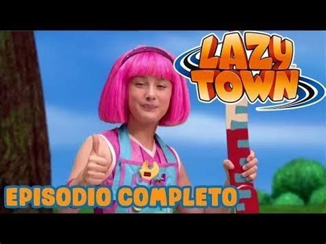 Lazy Town En Espa Ol Sportacus Falso El Diario De Stephanie Dr