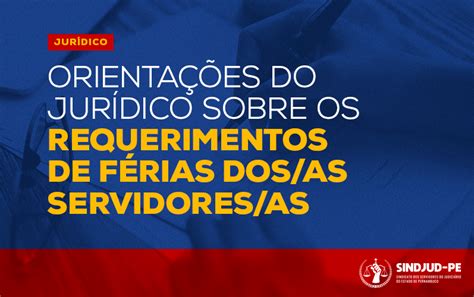 Nota P Blica Sobre O Requerimento De F Rias No Tjpe Sindjud Pe