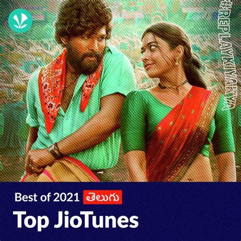 Top Jiotunes 2021 Telugu Latest Telugu Songs Online Jiosaavn