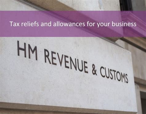 Tax Reliefs And Allowances Available To Your Business Blog