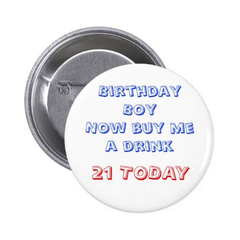 21st Birthday Badge Pinback Button | Zazzle