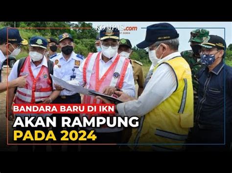 Menhub Targetkan Pembangunan Bandara Baru Di Ibu Kota Nusantara