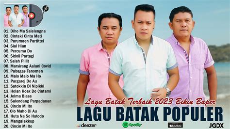 Lagu Batak Terbaik Top Hits Lagu Batak Terbaru Terpopuler