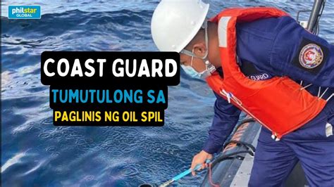 Mindoro Oil Spill Coast Guard Cleaning Ops Sa Naujan Youtube