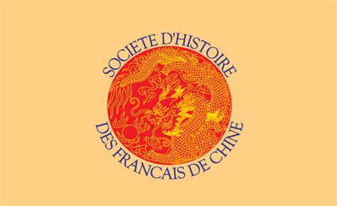 Naissance De La Soci T D Histoire Des Fran Ais De Chine Le Souvenir