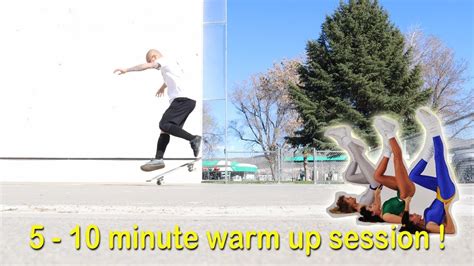 5 10 Minute Skateboard Warm Up Session Before The Mctwist Youtube