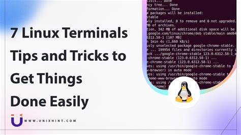 7 Linux Terminals Tips And Tricks To Get Things Done Easily UnixHint