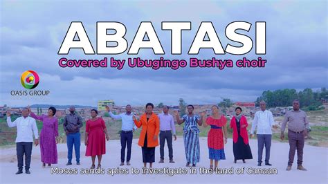 Abatasi Covered By Ubugingo Bushya Choir YouTube