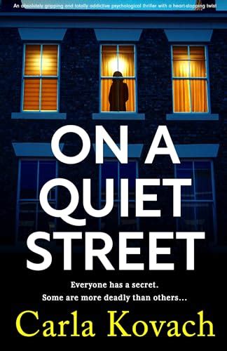 On a Quiet Street by Carla Kovach | Goodreads