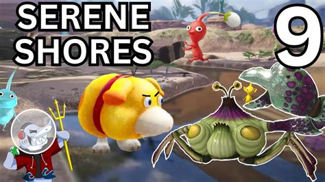 Pikmin Episode Serene Shores Youtube