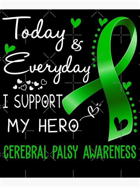 Today And Everyday I Support My Hero Cerebral Palsy Awareness Warrior Ts Art Print By