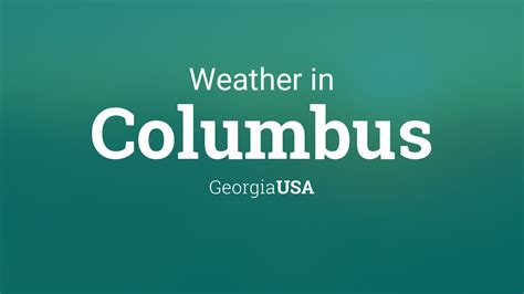 Weather for Columbus, Georgia, USA