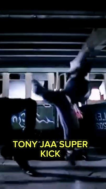 Tony Jaa Super Action Kicks 🦵💪🥋💥 Tonyjaa Muaythai Martialarts Kicks