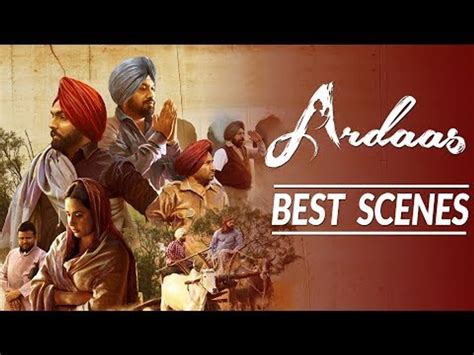 Best Scenes Of Ardaas Movie Gurpreet Ghuggi Ammy Virk Gippy Grewal