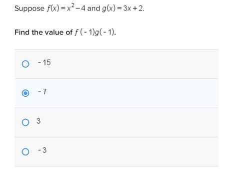 Solved Suppose F X X2 4 And G X 3x 2 Find The Value Of