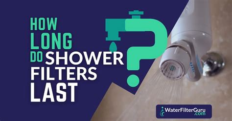 How Long Do Shower Filters Last? (+How Often to Replace)