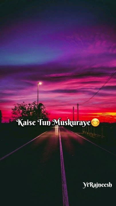 Kaise Tun Gungunaye Muskuraye Lyrics Song Lyrics Short Song Shorts Ytshorts Viral