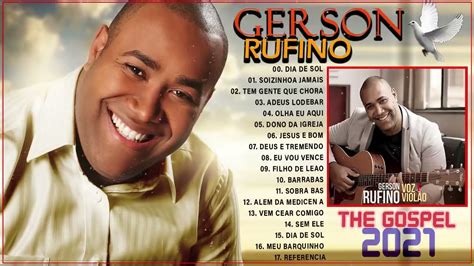 Gerson Rufino As Melhores E Mais Tocadas De Gerson Rufino