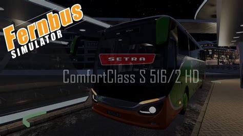 ComfortClass S 516 2 HD Fernbus Simulator 1 YouTube