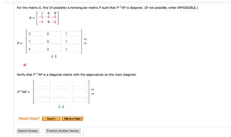 Solved For The Matrix A Find If Possible A Nonsingular Chegg