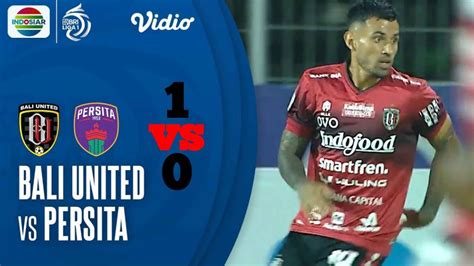 Extended Highlight All Goals Bali United Vs Persita Tanggerang