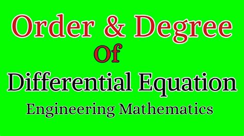 Order And Degree Of Differential Equation Shortcut Differential Equation Engineering