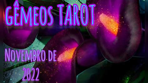 ♊️ GÊmeos Tarot Novembro 2022 Renascendo AtravÉs Da Palavra ☀️🙌🏻🦅sÓ