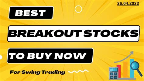 Best Stocks To Trade For Tomorrow Best Swing Trading Stocks To Buy