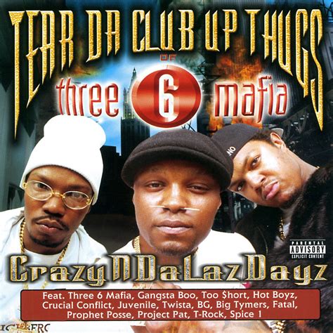 ‎crazyndalazdayz Album By Tear Da Club Up Thugs Apple Music