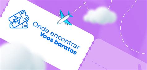 Os Melhores Sites Que Te Ajudar O A Comprar Passagens Baratas