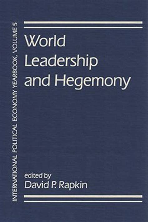 World Leadership And Hegemony