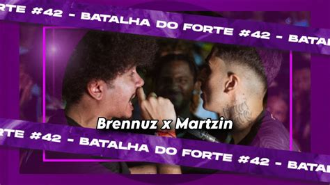 Duelo De Gigantes Brennuz X Martzin Semi Final Edi O