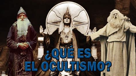 La Fascinante Historia Del Ocultismo