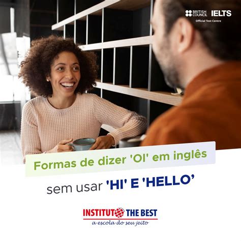 Como Se Falar Oi Em Inglês - 7