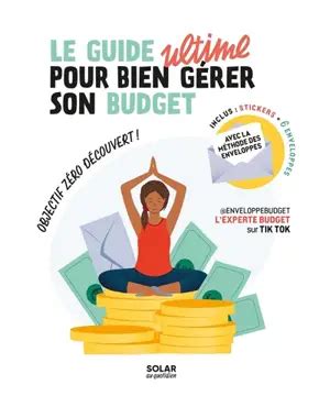 Sandrine Deshaies Le guide ultime pour bien gérer son budget