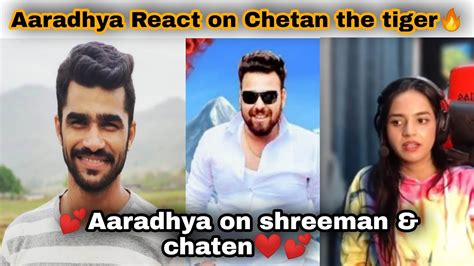 Aaradhya Reaction On Chetan The Tiger Shreeman Legend Vibe With