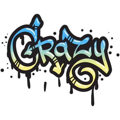 Sticker Graffiti Crazy Stickers Art Et Design Graffitis Brozart