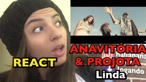 React Anavitoria E Projota Linda Youtube