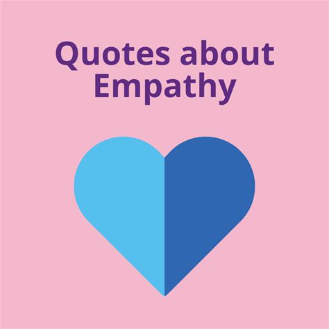 50 Empathy Quotes That Explain The Importance Of Compassion Artofit