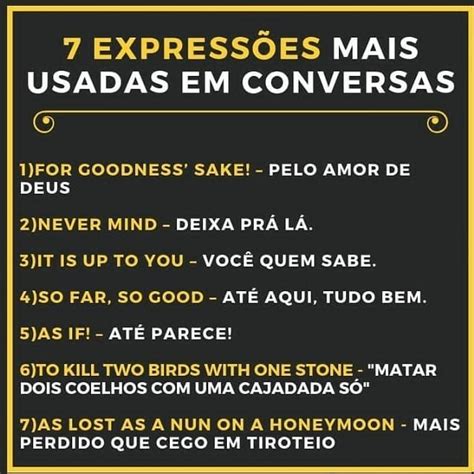 7 Expressões Comuns Em Inglês Aprender Inglês Ajuda Em Inglês Vocabulário Em Inglês