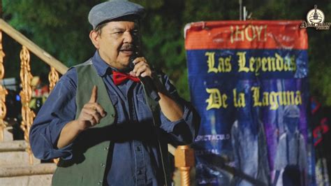 Las Leyendas Laguneras En San Pedro Coahuila Secuencia De