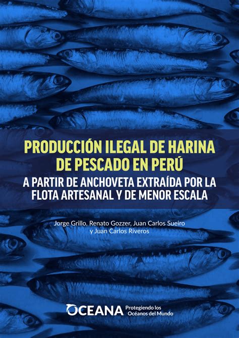 PDF Producción ilegal de harina de pescado en Perú a partir de