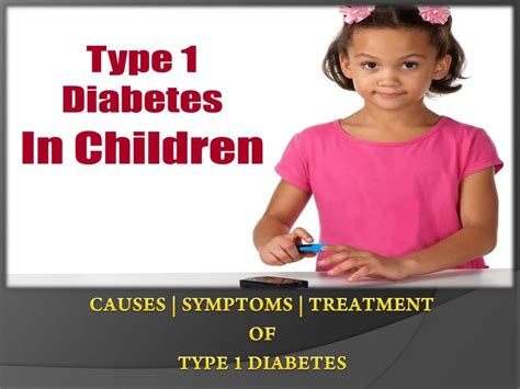 Ppt Type 1 Diabetes In Children Powerpoint Presentation Free