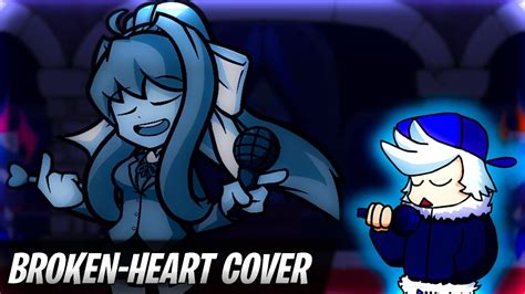 Fnf Cover Broken Heart But Korner And Monika Sings It Fnf Late