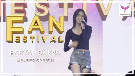 Paeyah BNK48 Fancam Member Speech Fanfest 2023 YouTube